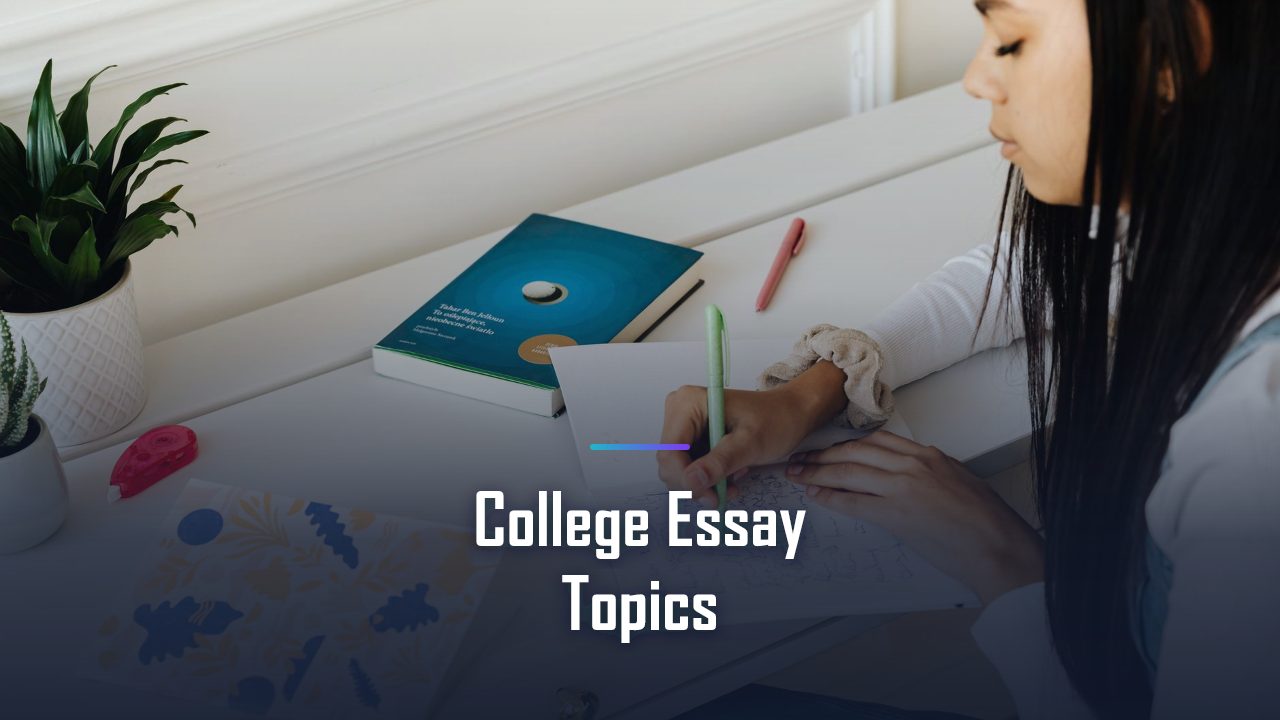 The Best College Essay Topics in 2026 (and Which to Avoid)