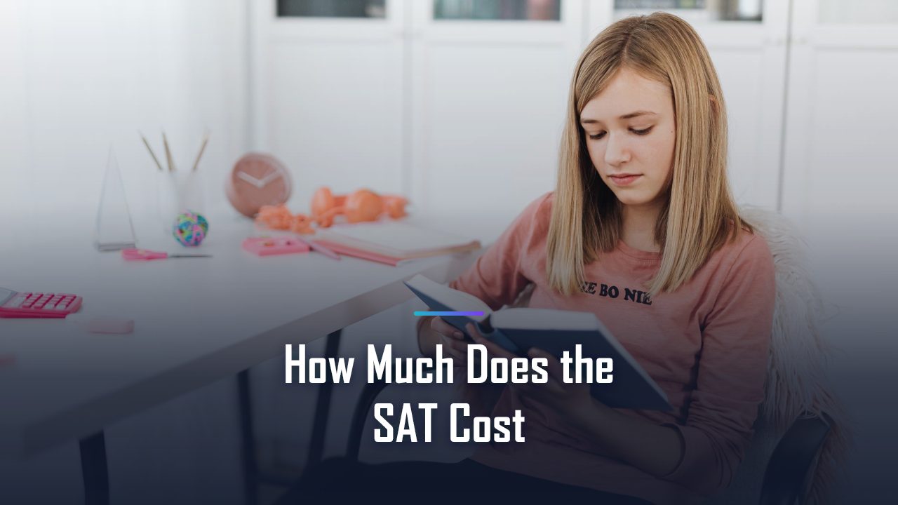 How Much Does the SAT Cost? The Honest, Data-Backed Answer for 2026