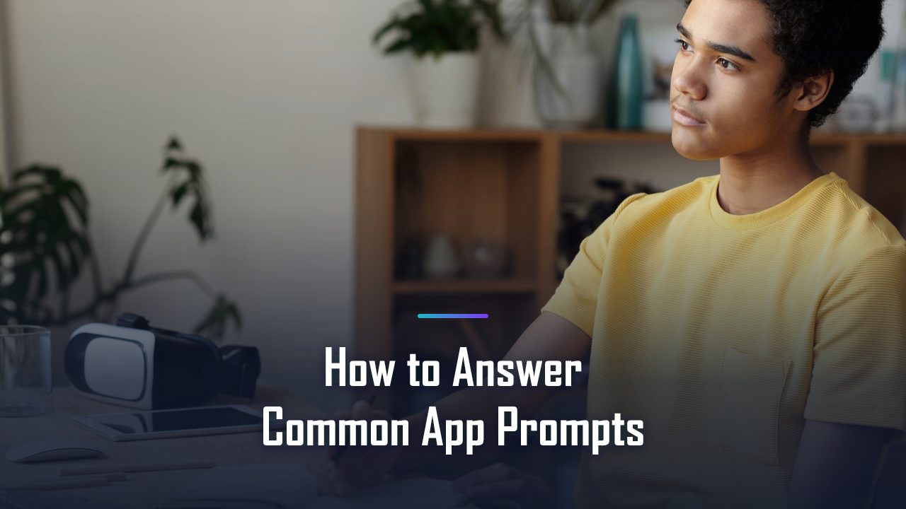 How to Answer Each 2026-27 Common App Prompt (All 7, With Strategy)