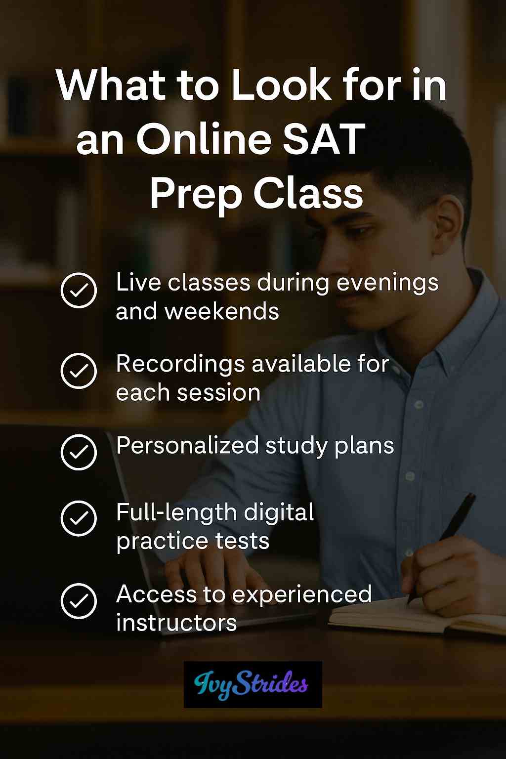 A focused student with a checklist highlighting features like live classes, recordings, study plans, and digital tests.