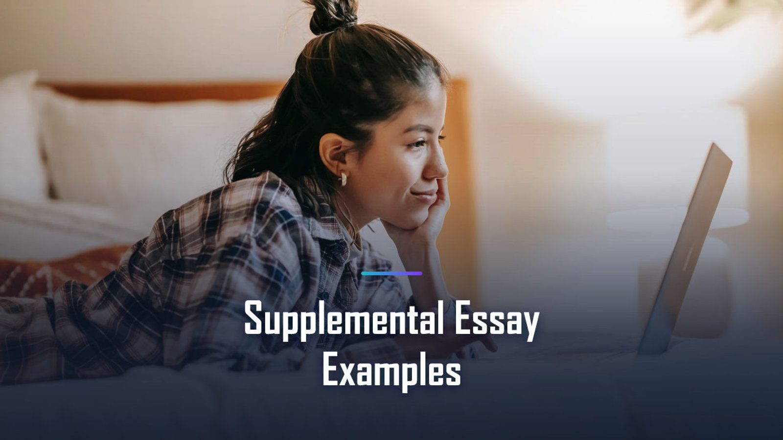Everything You Need to Know About Supplemental Essay Examples in 2026